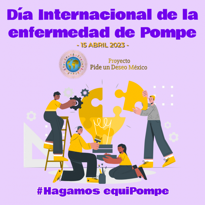 15 de abril de 2023: Día Internacional de la Enfermedad de Pompe. #HagamosEquiPompe